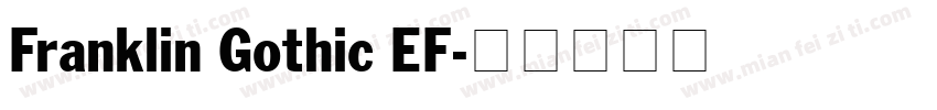 Franklin Gothic EF字体转换